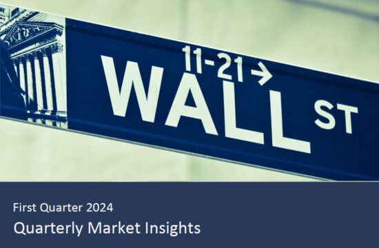 Quarterly Market Insights for 1st Quarter 2024